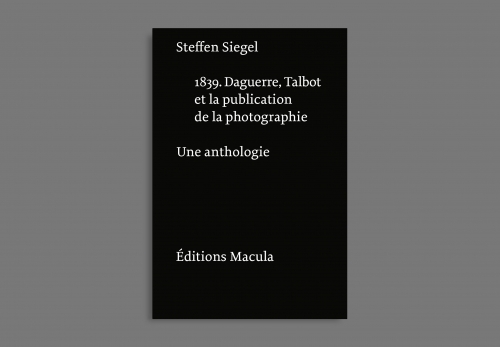 1839. Daguerre, Talbot et la publication de la photographie