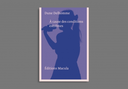 À cause des conditions extrêmes