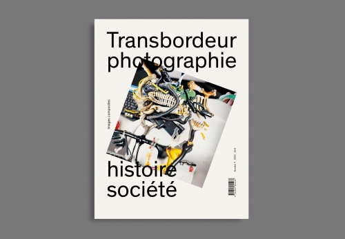 Transbordeur - photographie histoire société, n° 7 - Dossier « Images composites », dirigé par Max Bonhomme, Christian Joschke et Laura Truxa