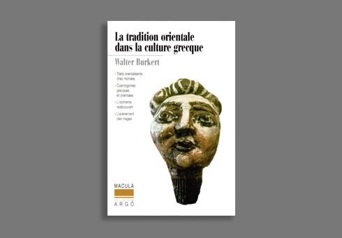 La Tradition orientale dans la culture grecque