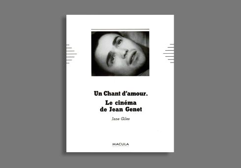 Le Cinéma de Jean Genet 