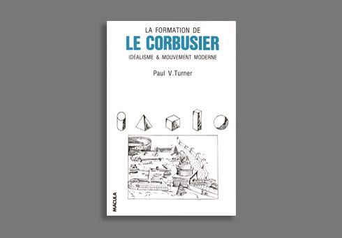 La Formation de Le Corbusier